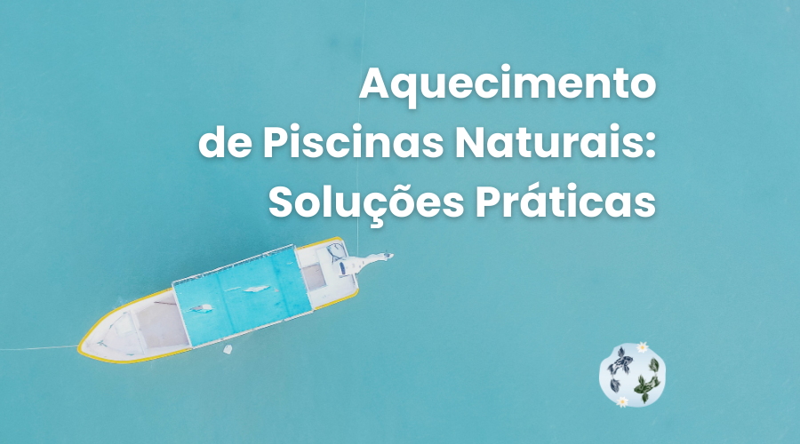 aquecimento de piscinas naturais